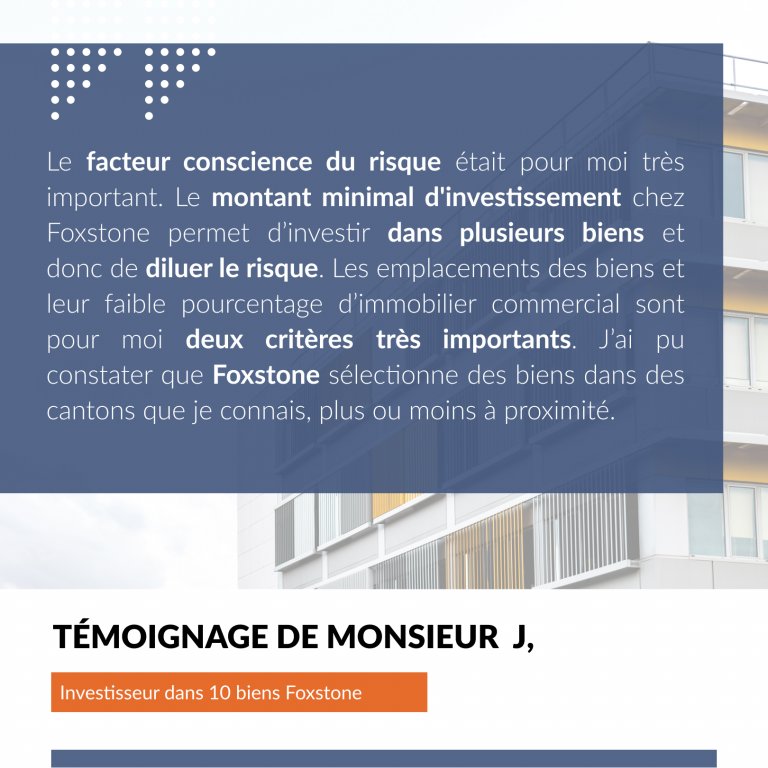 Monsieur J., investisseur dans 10 biens Foxstone